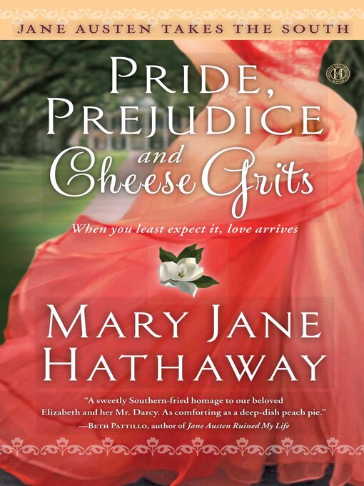 Title details for Pride, Prejudice and Cheese Grits by Mary  Jane Hathaway - Available